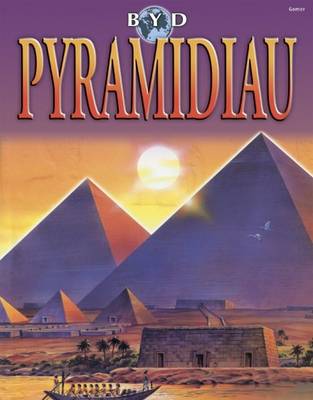 Byd Pyramidiau