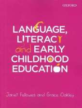 Language, Literacy and Early Childhood Education