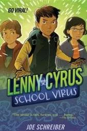 Lenny Cyrus, School Virus