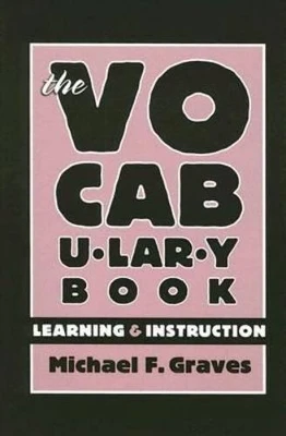 The Vocabulary Book: Learning and Instruction