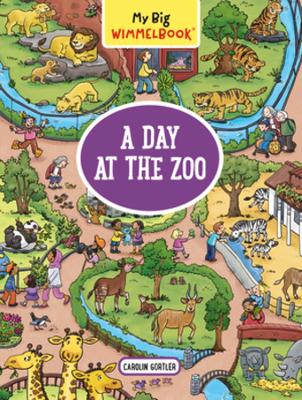 My Big Wimmelbook® - A Day at the Zoo: A Look-and-Find Book (Kids Tell the Story)