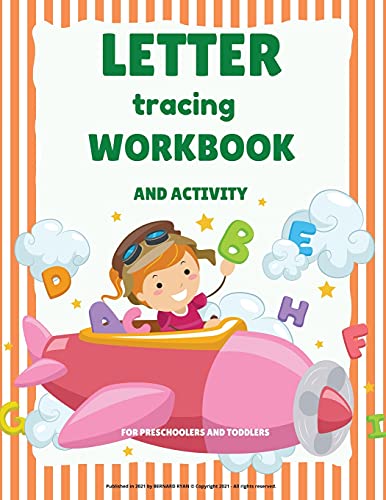 Letter Tracing Workbook: Alphabet Handwriting Practice workbook for kids. Preschool writing Workbook with Sight words for Pre K, Kindergarten and Kids Ages 3-5.