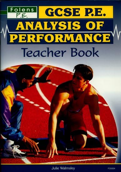 GCSE PE Analysis of Performance: Teacher Book