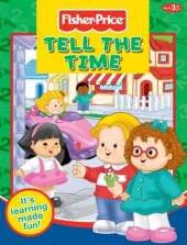 Fisher-Price Tell the Time: It's Learning Made Fun!