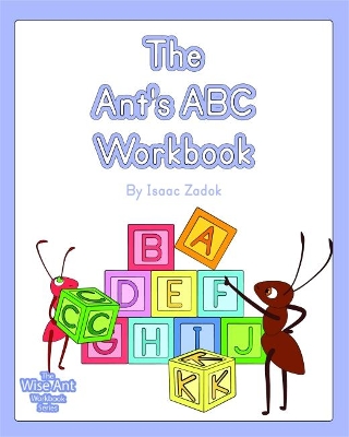 The Ant's ABC Workbook