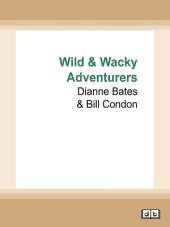 Wild & Wacky Adventurers