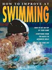 How To Improve At Swimming