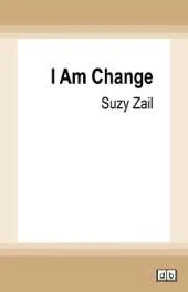 I Am Change