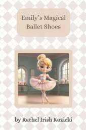 Emily's Magical Ballet Shoes