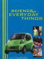 Science of Everyday Things: Real-Life Chemistry