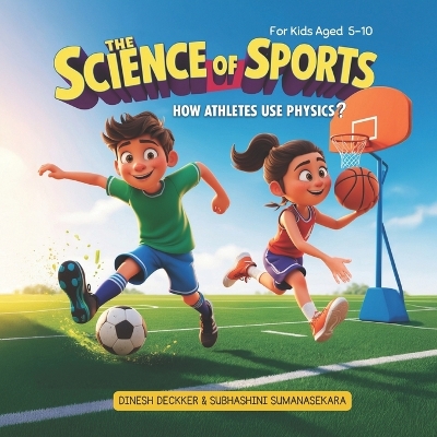 The Science of Sports: How Athletes Use Physics