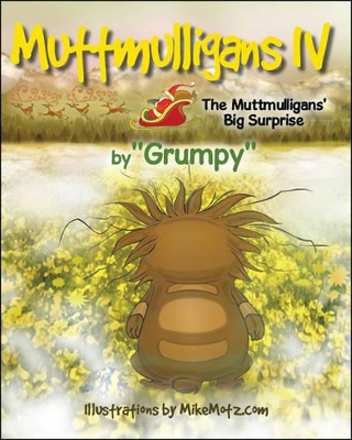 Muttmulligans IV: The Muttmulligans' Big Surprise