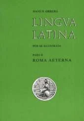 Lingva Latina Per Se Illvstrata