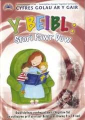 Y Beibl: Stori Fawr Duw