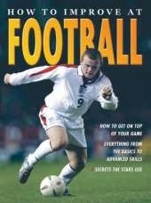 How To Improve At Football