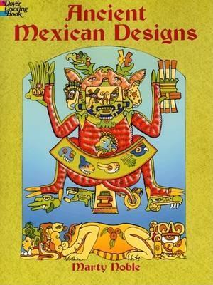 Ancient Mexican Designs Colouring Book