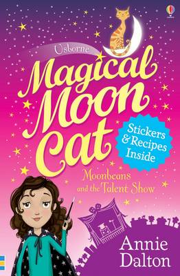 Magical Moon Cat: Moonbeans and the Talent Show