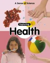 A Sense of Science: Exploring Health