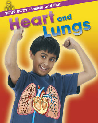 Heart and Lungs