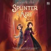 Splinter & ASH #2: City of Secrets