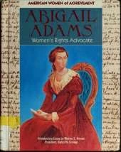 Abigail Adams: Women's Rights Advocate