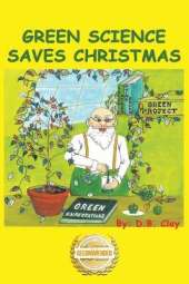 Green Science Saves Christmas