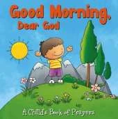 Good Morning, Dear God