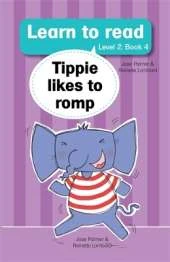 Learn to read (Level 2 Big Book 4): Tippie likes to romp