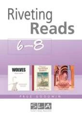 Riveting Reads: 6-8