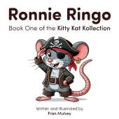 Ronnie Ringo: Book One of the Kitty Kat Kollection