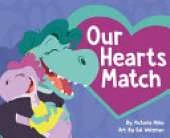 Our Hearts Match: A Heartwarming Children's Picture Book Celebrating D