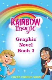 Rainbow Magic: Saffron the Yellow Fairy: Full Colour Graphic Novel: The Rainbow Fairies Book 3