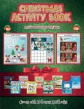 Preschool Coloring Worksheets (Christmas Activity Book): This book contains 30 fantastic Christmas activity sheets for kids aged 4-6.