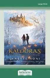 Kaldoras: The Medoran Chronicles Epilogue