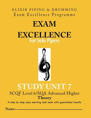 Exam Excellence for Solo Pipers