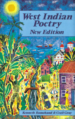 West Indian Poetry - An Anthology for Schools