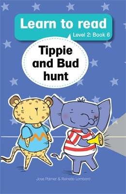 Learn to read (Level 2 Big Book 6): Tippie and Bud hunt