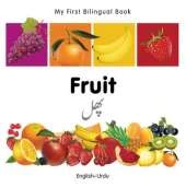 My First Bilingual Book -  Fruit (English-Urdu)