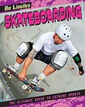 No Limits: Skateboarding