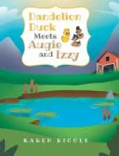 Dandelion Duck Meets Augie and Izzy