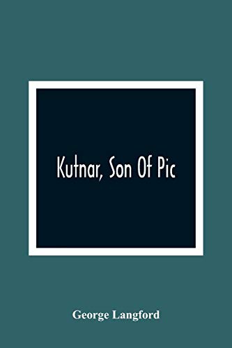 Kutnar, Son Of Pic