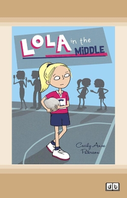 Lola in the Middle