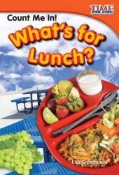 Count Me In! What's for Lunch?