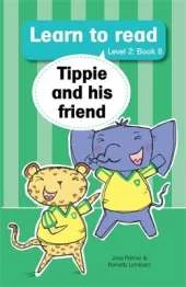 Learn to read (Level 2 Big Book 8): Tippie and his friend