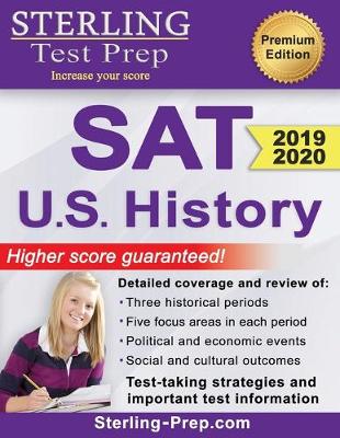 Sterling Test Prep SAT U.S. History: SAT Subject Test Complete Content Review
