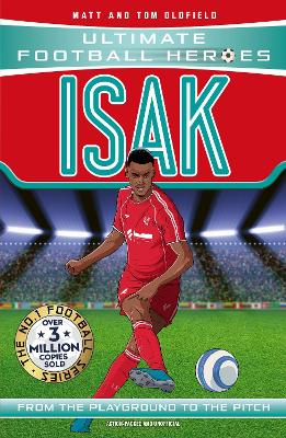 Ultimate Football Heroes: Isak (Goal Machines): Collect Them All!