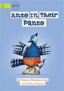 Ants In Their Pants