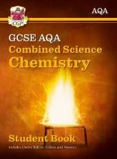 New GCSE Combined Science Chemistry AQA Student Book (includes Online Edition, Videos and Answers): perfect course companion for the 2025 and 2026 exams