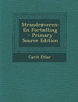 Strandroveren: En Fortaelling