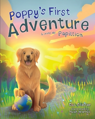 Poppy's First Adventure: Le Pont de Papillion
